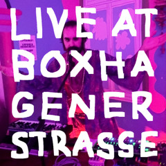 Don't Invite Me [Live at Boxhagener Strasse]