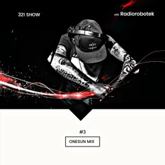 ONESUN MIX with Radiorobotek #3