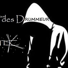 Le son des Drummeur