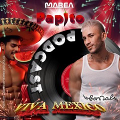 MAREA, PAPITO VIVA MEXICO