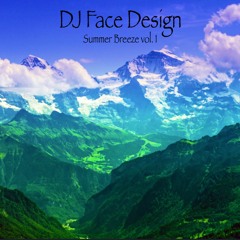 DJ Face Design - Summer Breeze Vol. 1