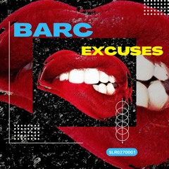 Barc -  Excuses (Radio Mix)