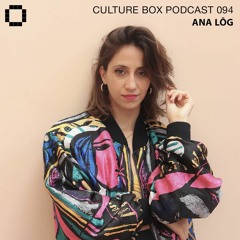 Podcast 094 for Culture Box