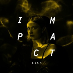 Impact: Eich
