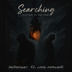 Searching (Letters to the Void)