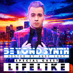 Beyond Synth - 390 - LIFELIKE