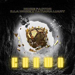 The Crown (feat. Illa Noize, Tatiana Liary & Danijel Grubovic)