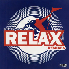 Mellow Dramatic - Relax (Bootleg)