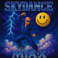 Skydance - MIAX