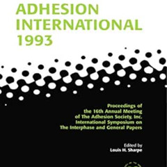 [ACCESS] EBOOK ✏️ Adhesion International 1993 by Louis H. Sharpe [EBOOK EPUB KINDLE P