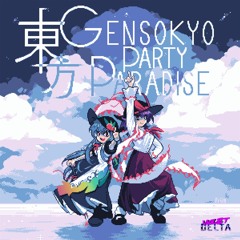 【紅楼夢17 / 東方】東方Gensokyo Party Paradise | XFD