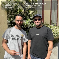 Sound Therapy Show - Relief b2b Dubix (Juin 2024)