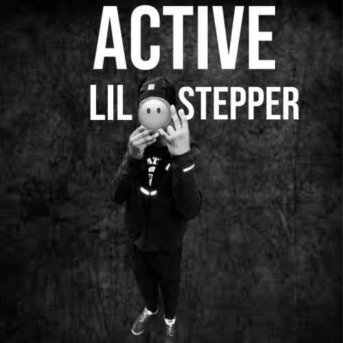 Lil Stepper - Active