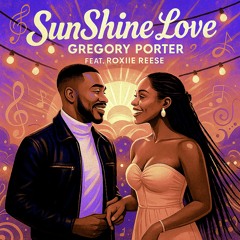 SunShine Love (feat. Roxiie Reese)