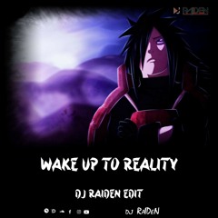 Uchiha Madara - Wake Up To Reality Lofi Edit Dj RaIDeN