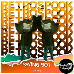 The Swing Bot - Retro Spook