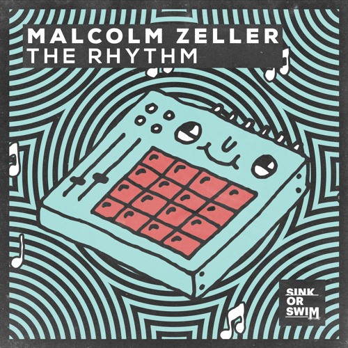 Malcolm Zeller - The Rhythm