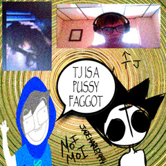 TJ IS A FUCKING LOSER LOL #TJPACKWATCH #PUSSYBOI (PROD.WENDIGO)