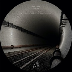 VARI BELL - HOW TO (Get Into Berghain Version)