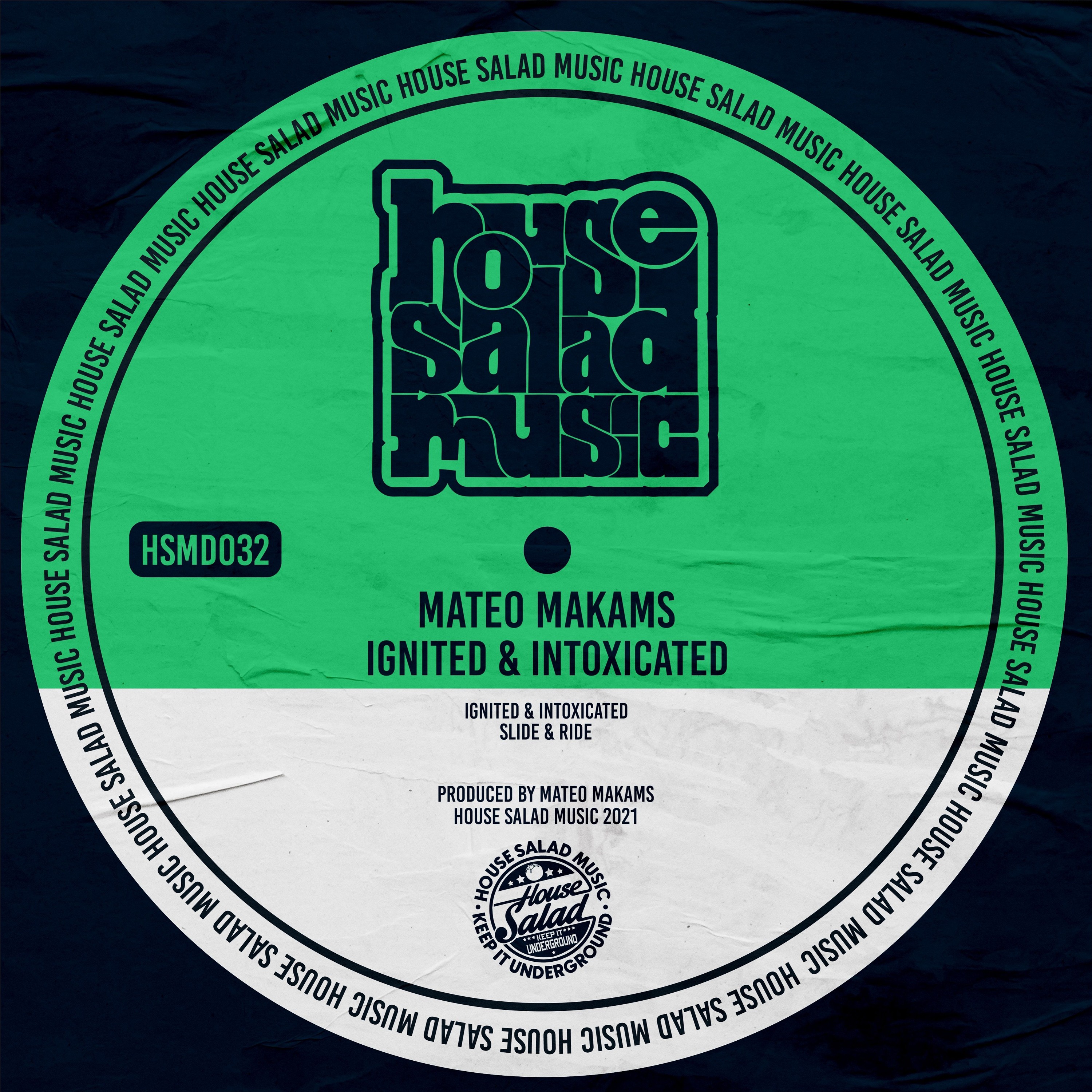 HSMD032 Mateo Makams - Slide And Ride [House Salad Music] episode artwork