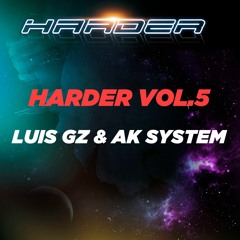 LUIS GZ Y AK SYSTEM - HARDER VOL.5 // DESCARGA GRATUITA / FREE DOWNLOAD