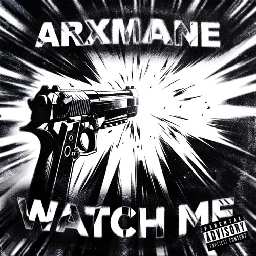WATCH ME