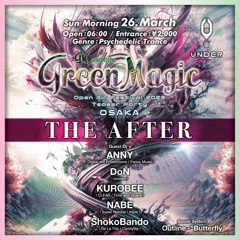 DJ KUROBEE - GREEN MAGIC After Mix