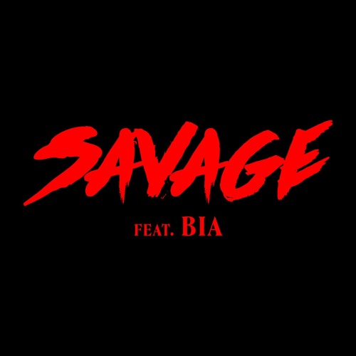Savage (feat. BIA)