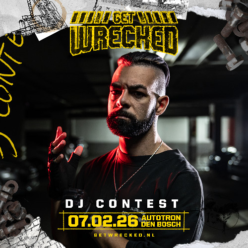 Get Wrecked 2026 Dj Contest By DOPAMINE