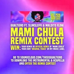 GUALTIERO - Mami Chula (ChuCko Remix)/ FREE DOWNLOAD IN "BUY"