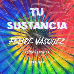 Felipe Vasquez  Tu Sustancia Live Set   Electronica 2020