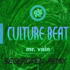 Mr. Vain - Culture Beat (Segergren Remix)