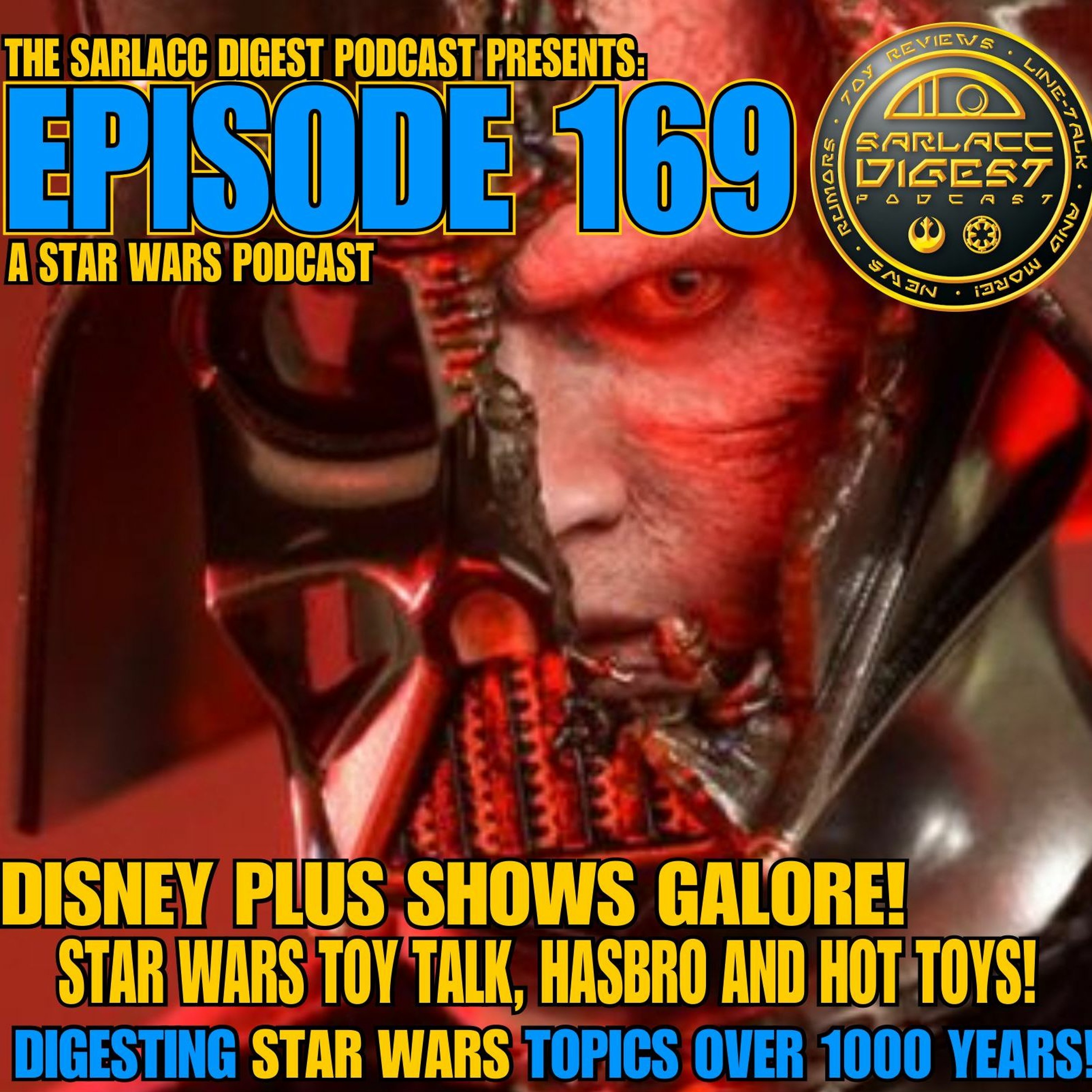 Sarlacc Digest: A Star Wars Podcast