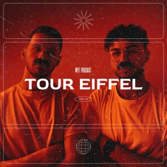 MYT PODCAST #19 - TOUR EIFFEL