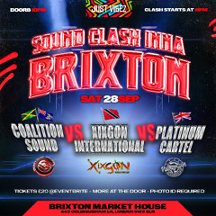 Sound Clash Inna Brixton 2024 - Official Audio