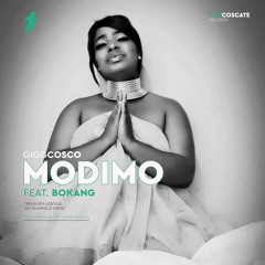 Gigg Cosco - Modimo (Feat. Bokang)