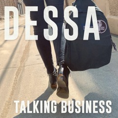 Dessa - "Talking Business"