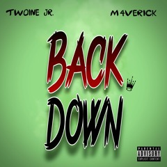Back Down (feat. M4verik)