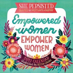 [PDF] Read 2021 She Persisted Quotes to Motivate and Inspire Mini Calendar by  Becca Cahan