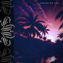 NOCHE EN CALI - 2121 [FREE DL]