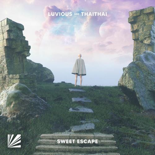 ThaiThai & Luvious - Sweet Escape