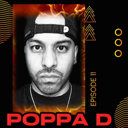 IMMERSIVE EP. 11 POPPA D