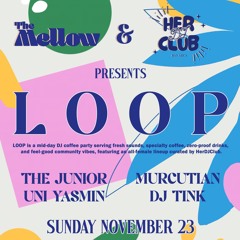 LOOP - Mellow SF | San Francisco, CA 20251123