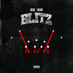 Kir- Blitz Featuring KUR