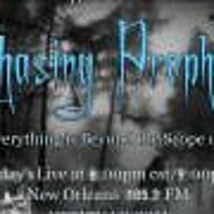 Chasing Prophecy Radio Program