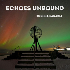 Echoes Unbound