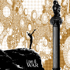Love & War