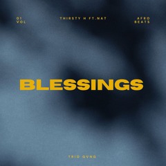 Blessings (ft. Nat)