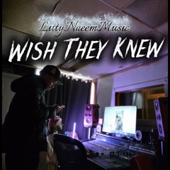 Wish They Knew