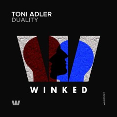 Toni Adler - Hallucination (Original Mix) [WINKED]